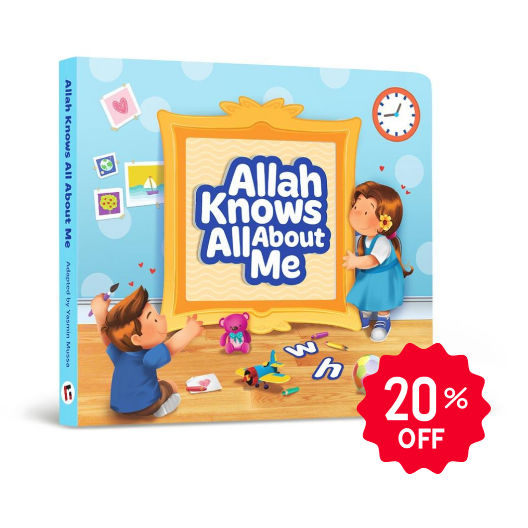 Allah Knows All About Me